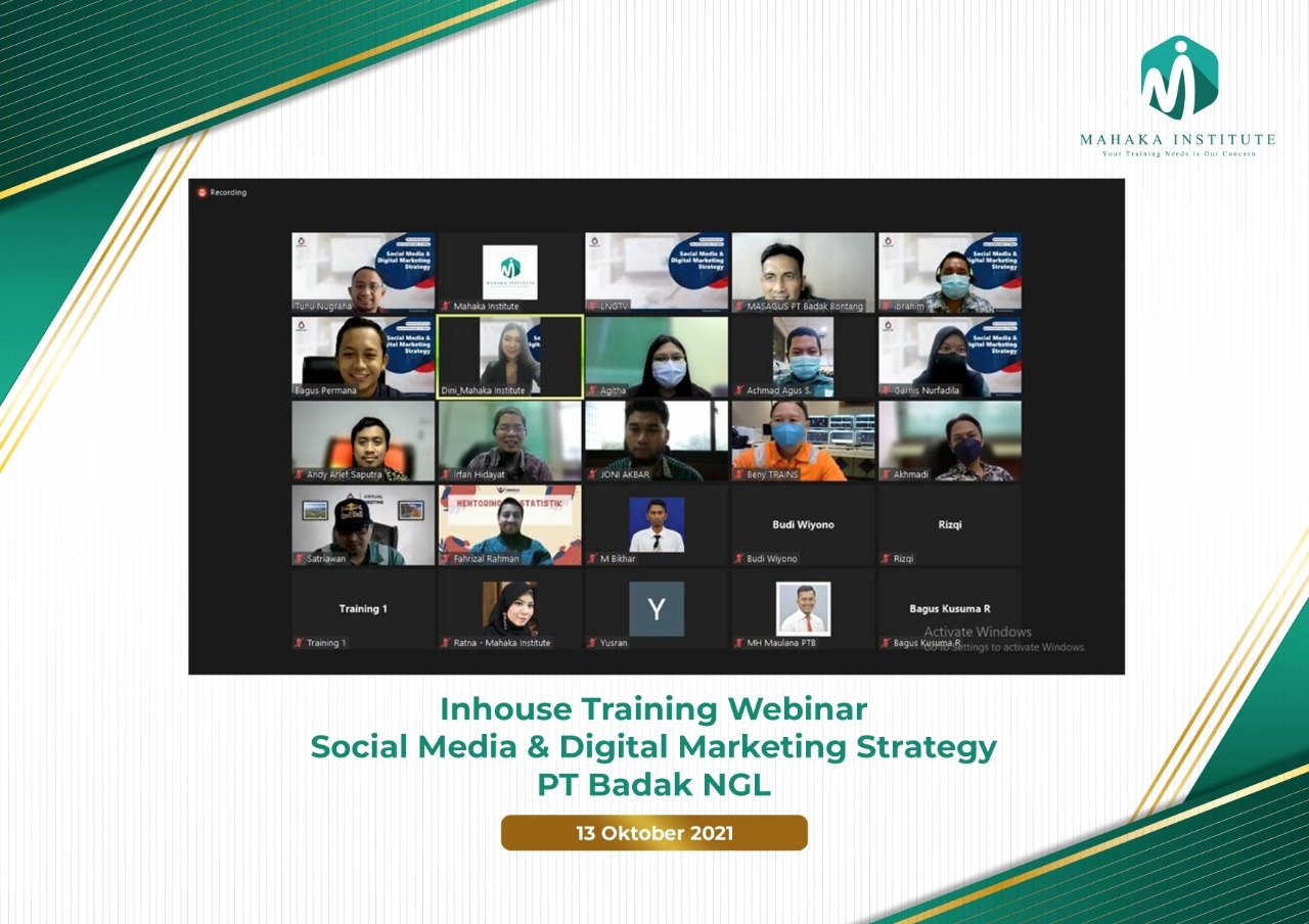 13 Oktober 2021 - Inhouse Training Webinar Social Media & Digital Marketing Strategy PT Badak NGL