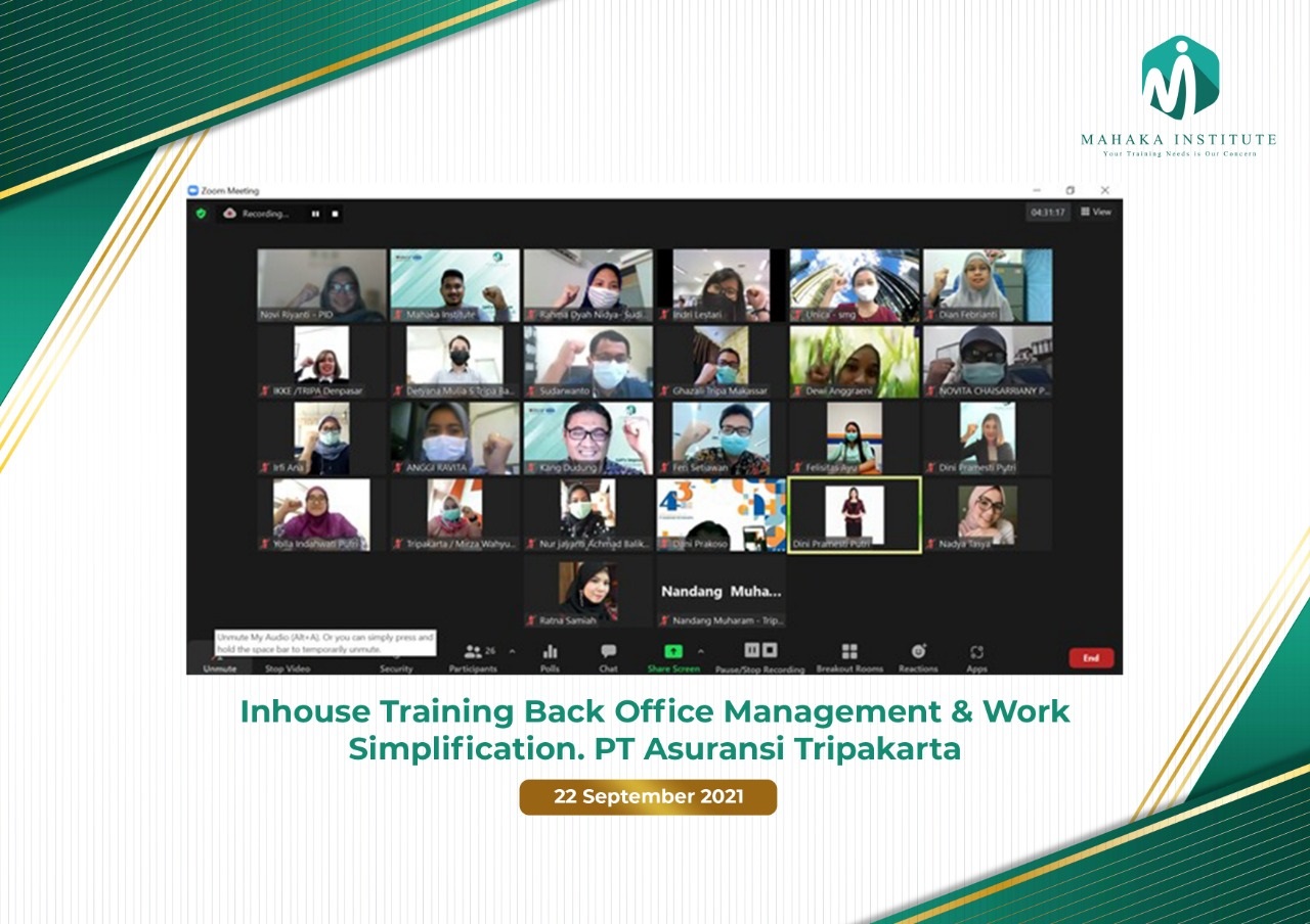 22 September 2021 - Inhouse Training Back Office Management & Work Simplification. PT Asuransi Tripakarta
