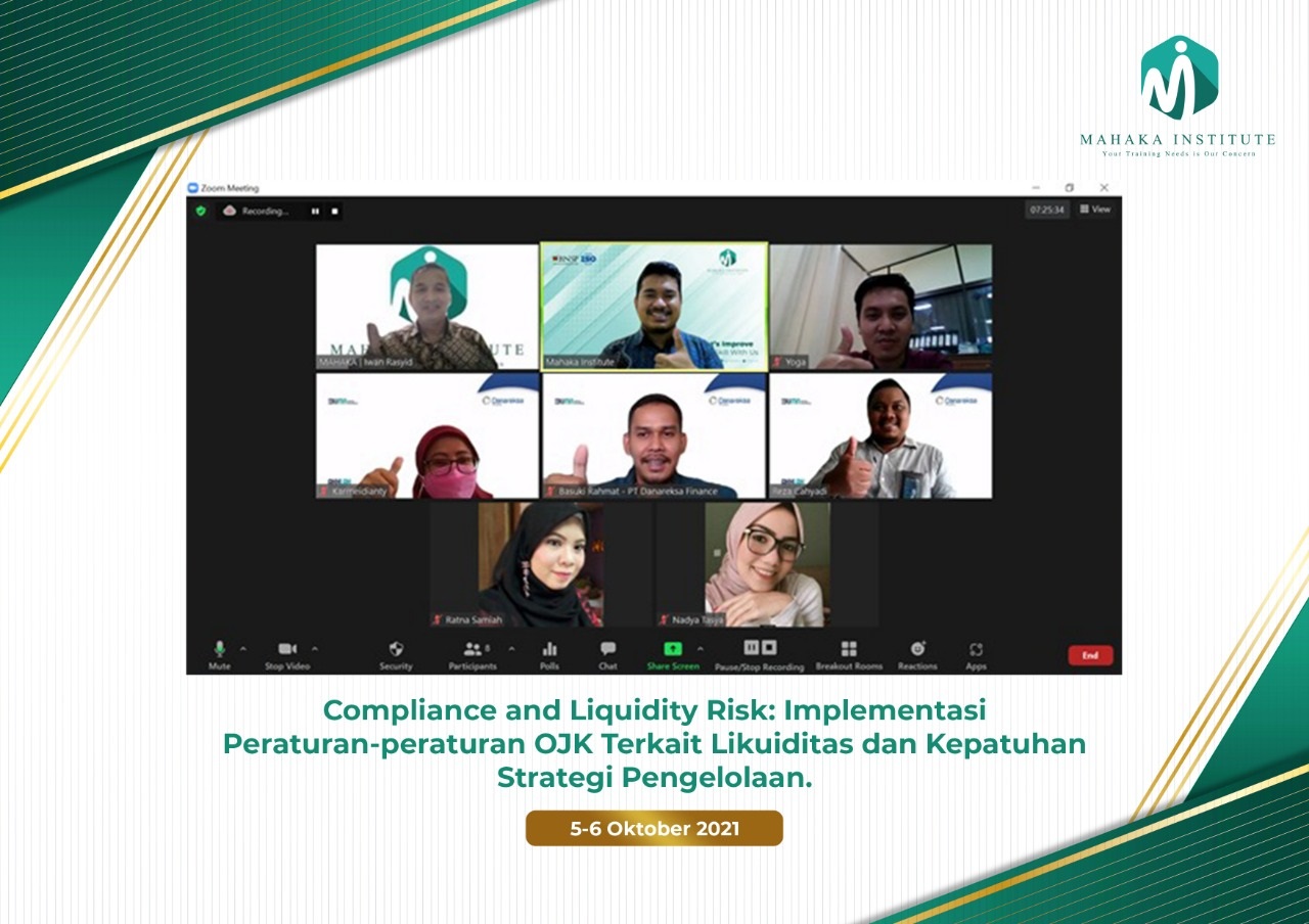 5-6 Oktober 2021 - Training Compliance and Liquidity Risk Implementasi Peraturan-peraturan OJK Terkait Likuiditas dan Kepatuhan Strategi Pengelolaan