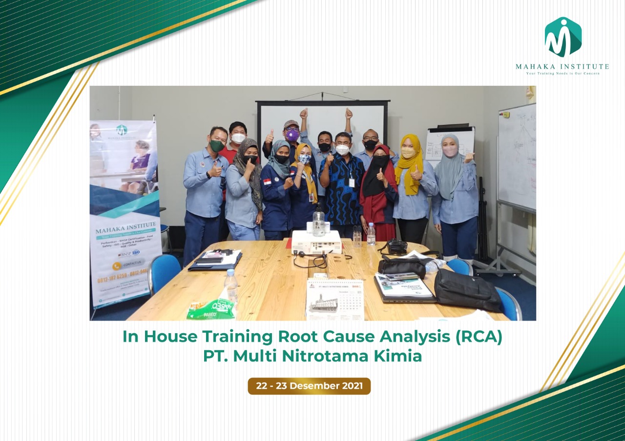 22-23 Desember 2021 - Inhouse Training Root Cause Analysis. PT Multi Nitrotama Kimia