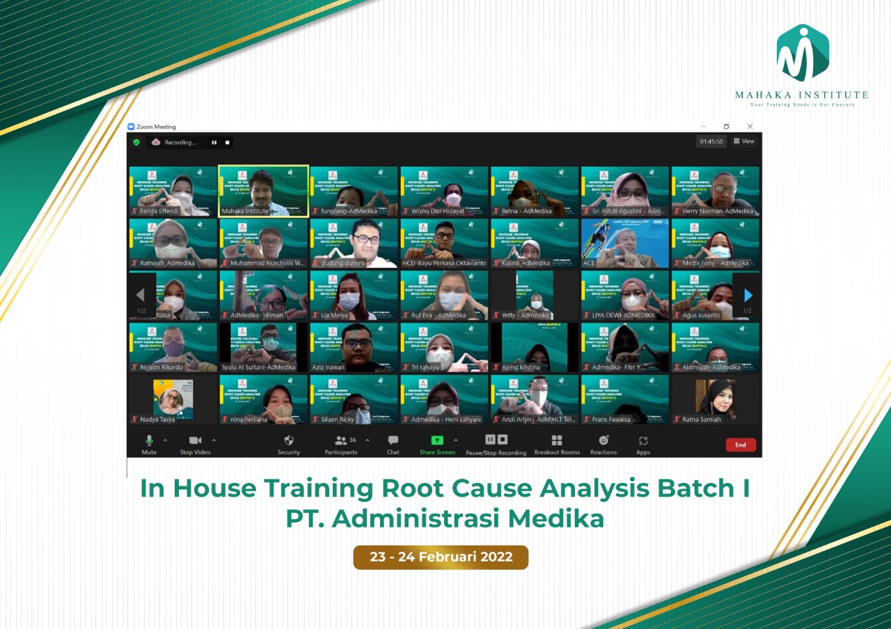 In House Training Root Cause Analysis Batch I. PT Administrasi Medika (24-25 Februari 2022)
