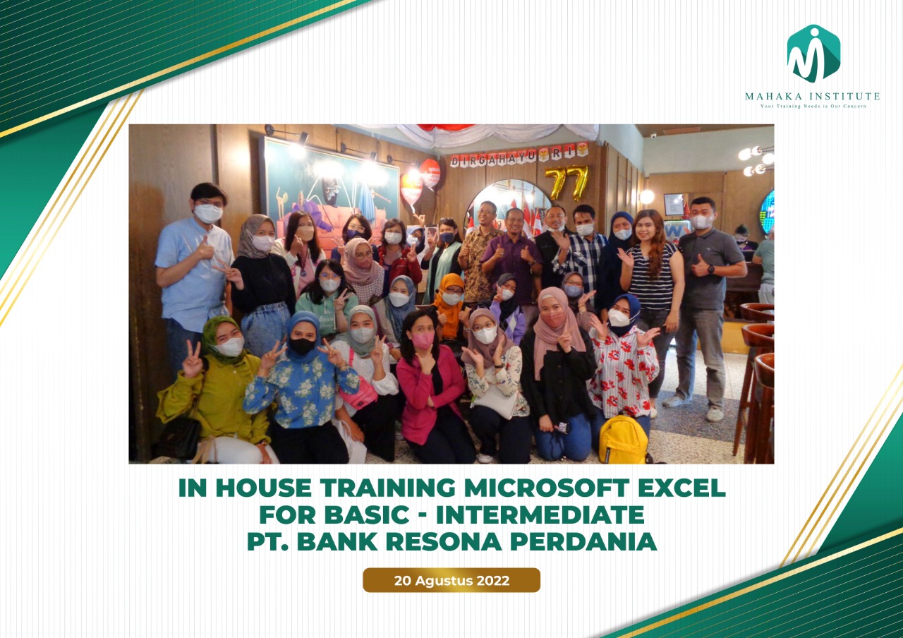 In House Training Microsoft Excel For Basic - Intermediate. PT Bank Resona Perdania (20 Agustus 2022)