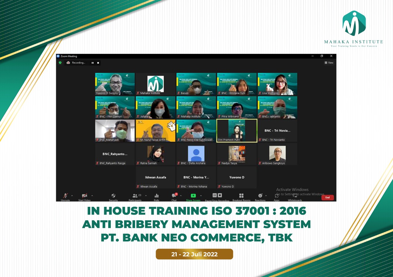 Pelatihan In House Training ISO 37001 : 2016 Anti Bribery management System. PT Bank Neo Commerce TBK (21-22 Juli 2022)