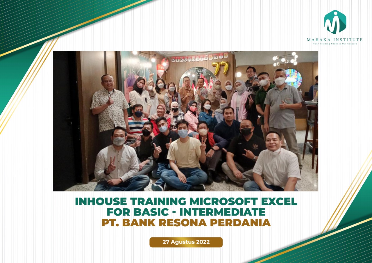In House Training Microsoft Excel For Basic - Intermediate. PT Bank Resona Perdania (27 Agustus 2022)