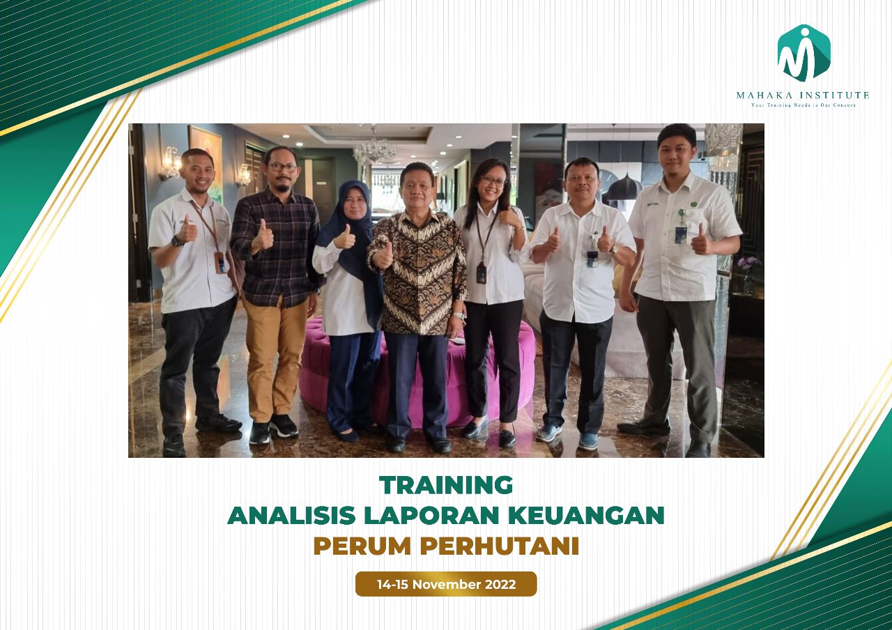 Pelatihan Analisis Laporan Keuangan. Perum Perhutani (14-15 November 2022)