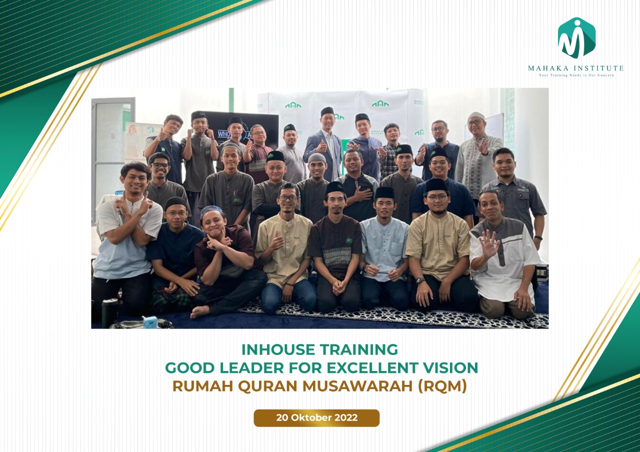 Pelatihan In House Training Good Leader For Excellent Vision. Rumah Quran Musyawarah (RQM) (20 Oktober 2022)