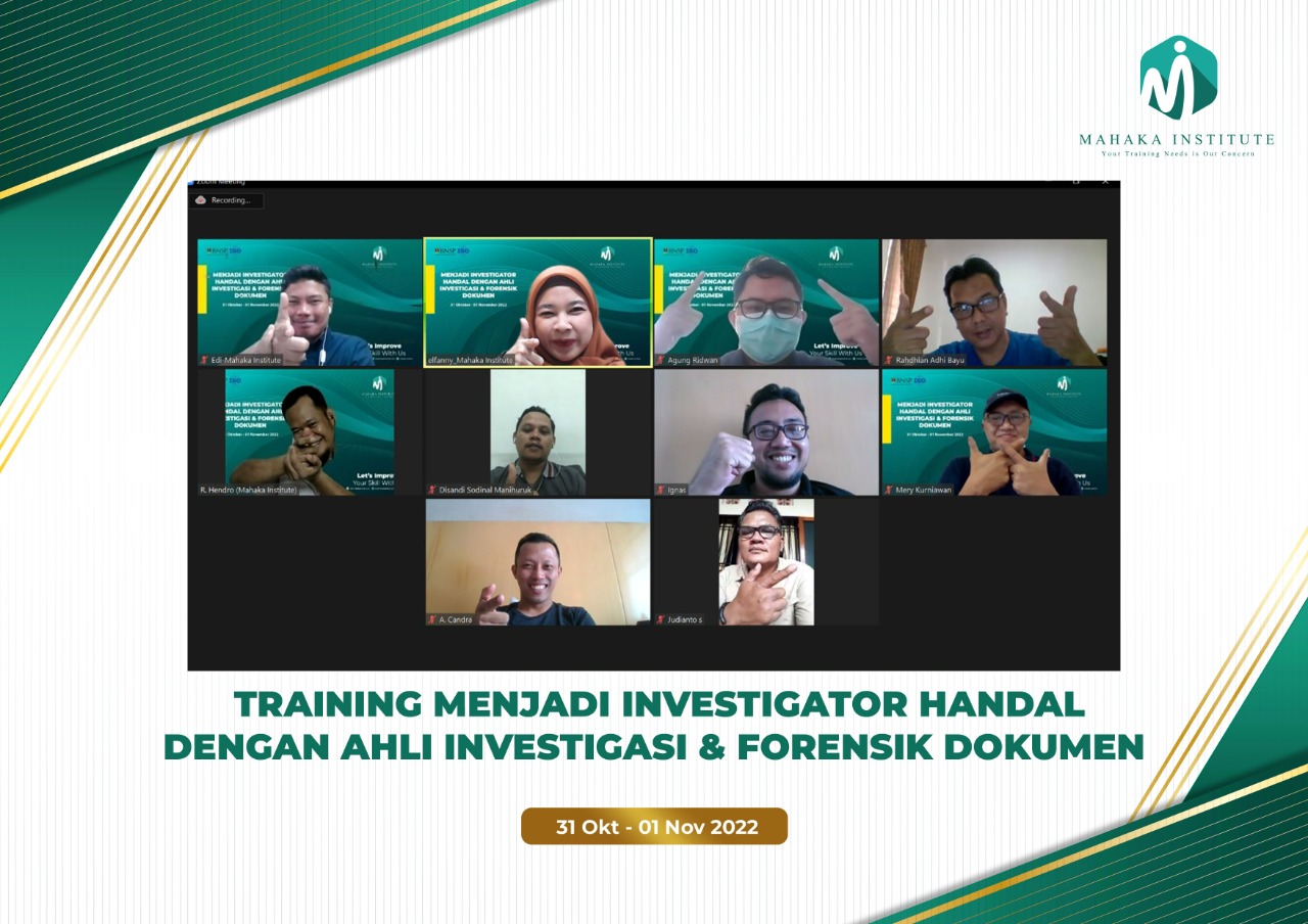 Training Menjadi Investigator Handal Dengan Ahli Investigasi & Forensik Dokumen (31 Okt - 1 Nov 2022)