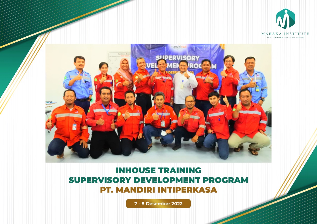 Pelatihan In House Training Supervisory Development Program. PT Mandiri Intiperkasa (7 - 8 Des 2022)